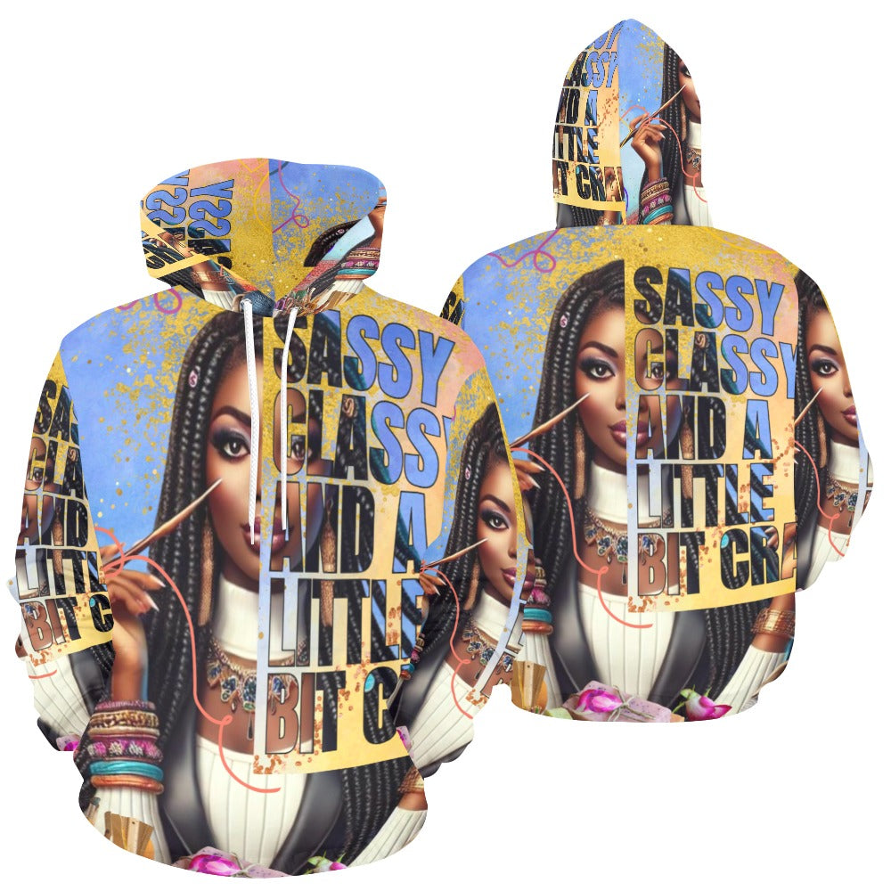 Sassy Classy and Crafty All Over Print Hoodie for Women
